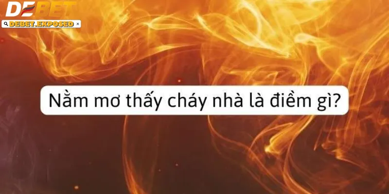 Các giấc mơ liên quan đến cháy nhà khác