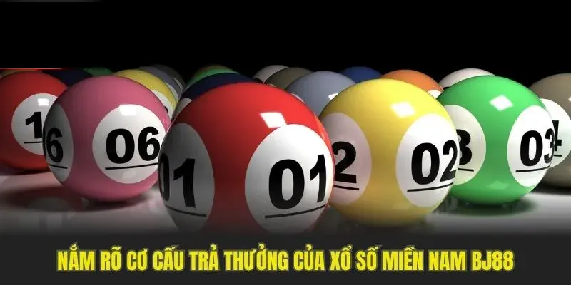 Chi tiết về cơ cấu giải thưởng của xổ số miền Nam